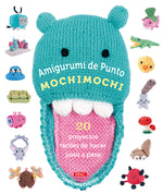 Amigurumi de punto Mochimochi 20 proyectos