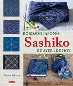 Bordado japonés sashiko de ayer y hoy